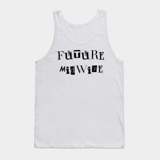 Future Midwife Tank Top